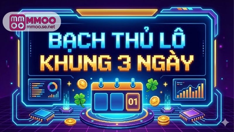 bach-thu-lo-khung-3-ngay