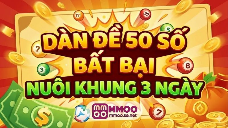 dan-de-50-so-bat-bai-nuoi-khung-3-ngay