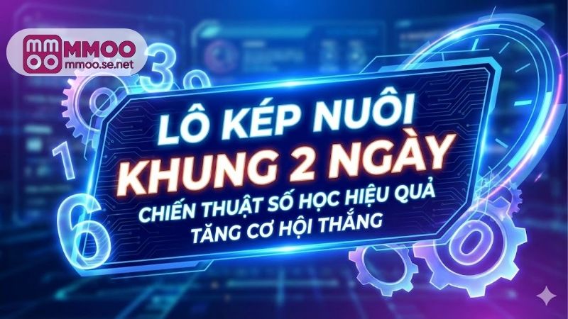 lo-kep-nuoi-khung-2-ngay